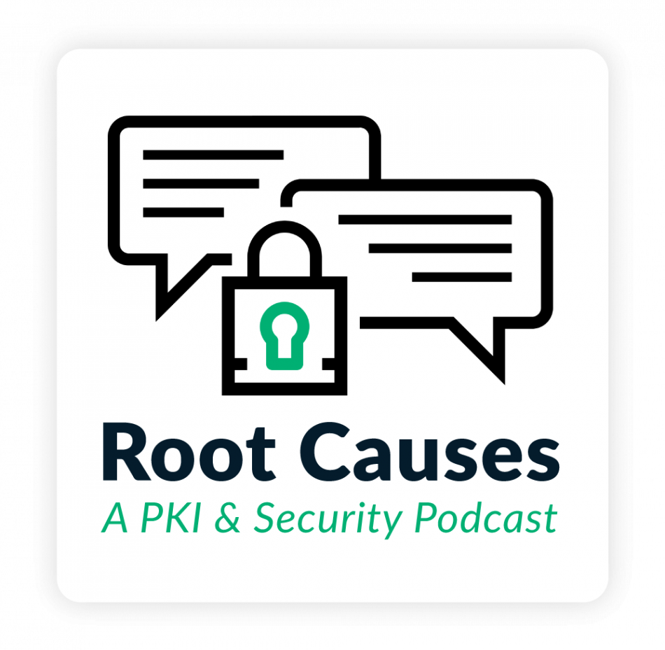 Root Causes PKI & Security Podcast by Sectigo logo